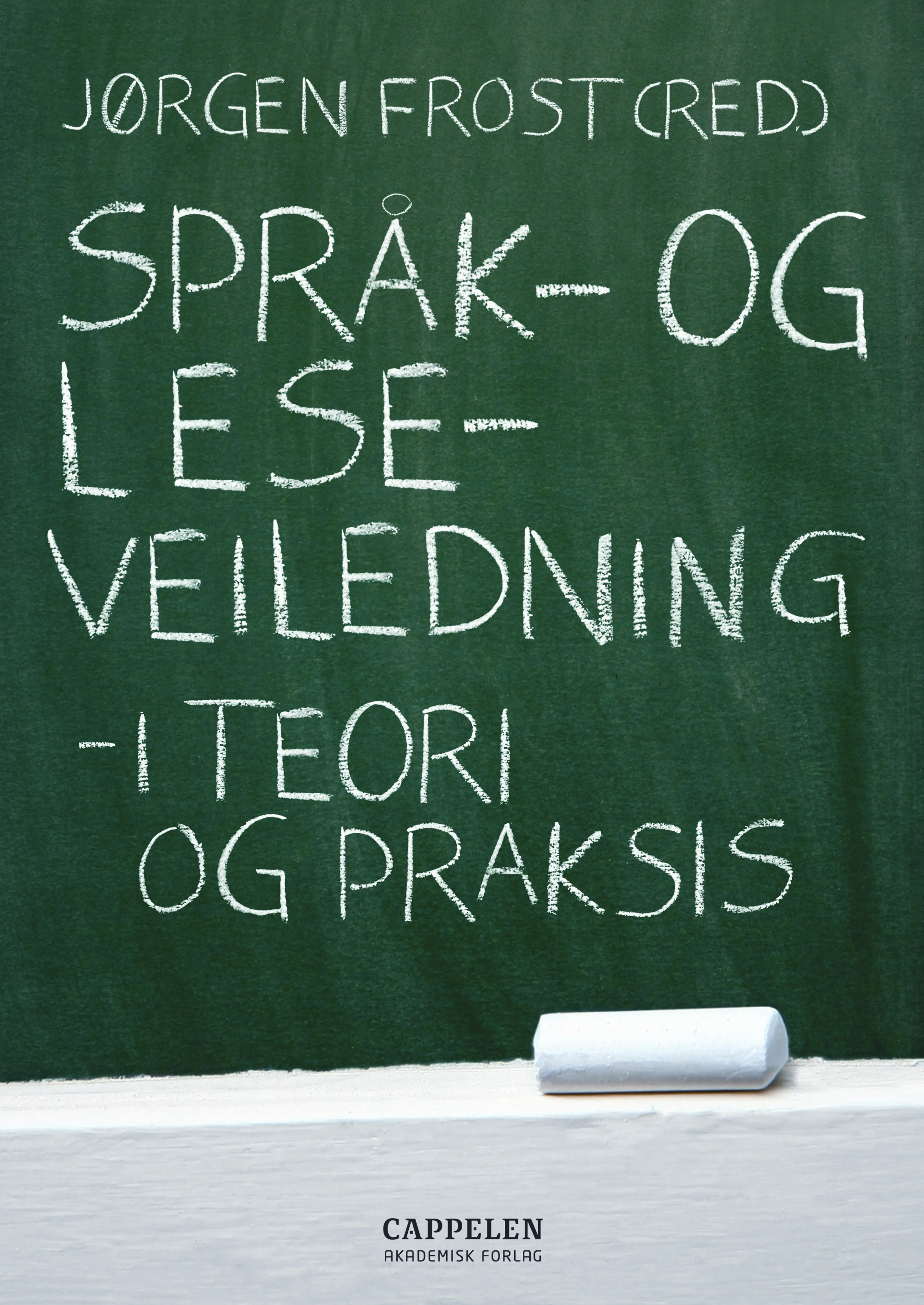 Omslag Språk- og leseveiledning av Jørgen Frost (red.) (Heftet)