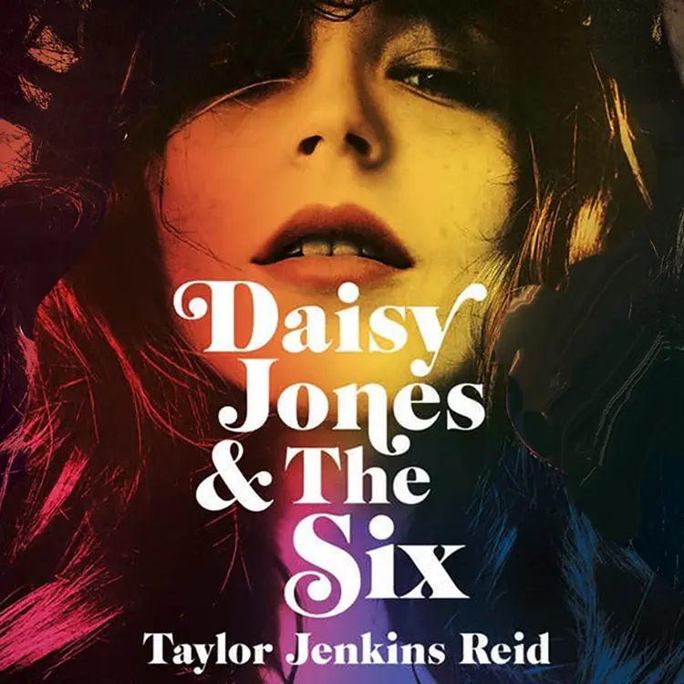 Omslag Daisy Jones & The Six av Taylor Jenkins Reid (Lydbok)