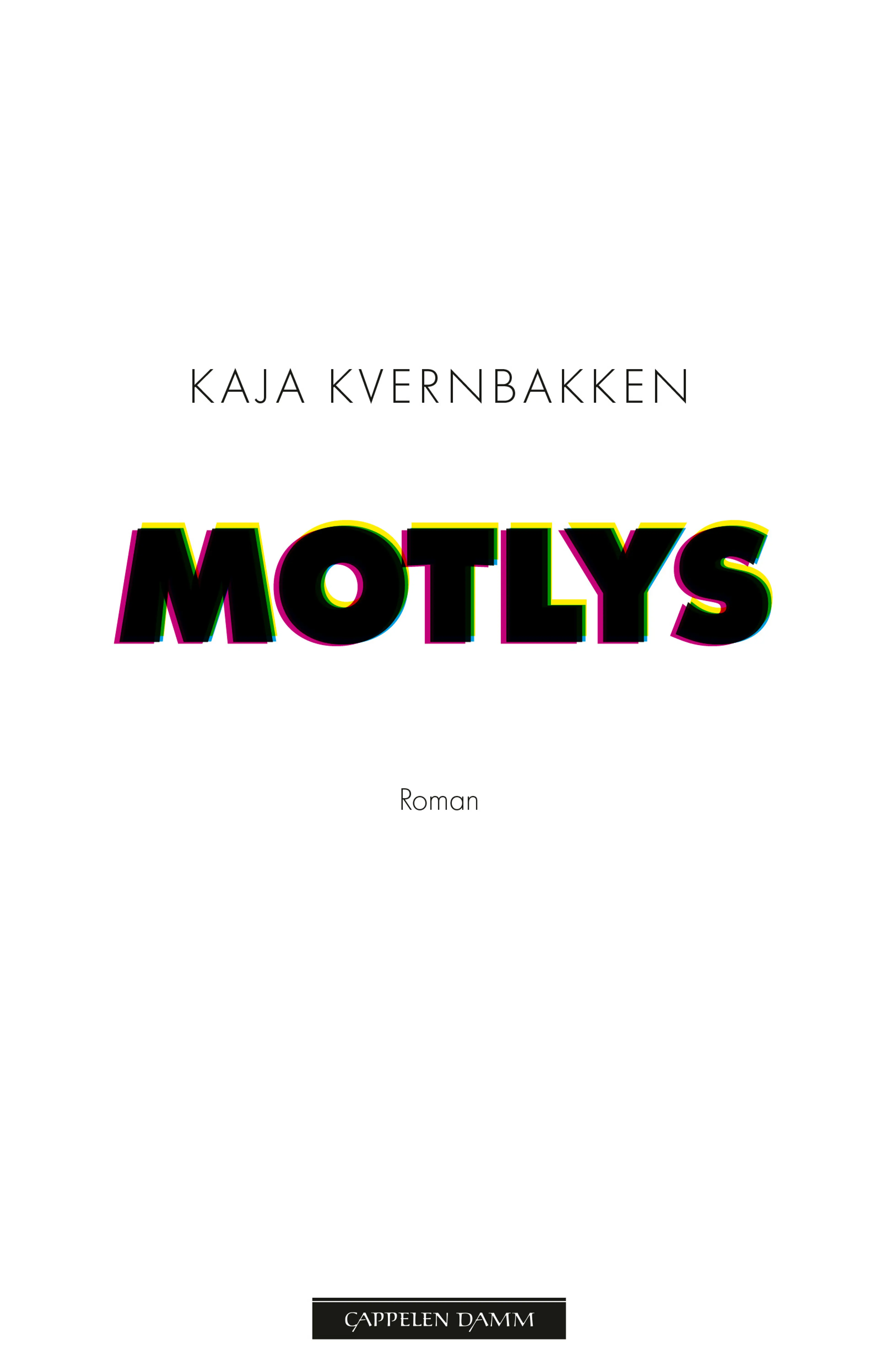 Omslag Motlys av Kaja Kvernbakken (Ebok)