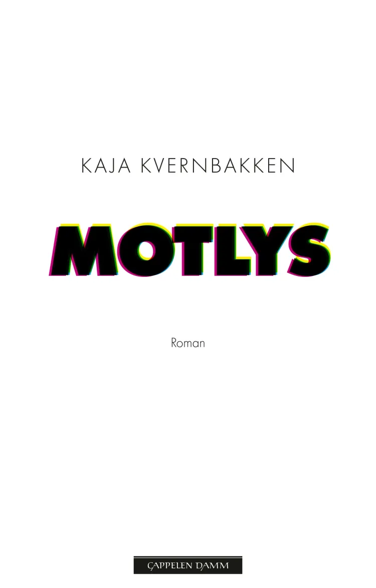 Omslag Motlys av Kaja Kvernbakken (Ebok)