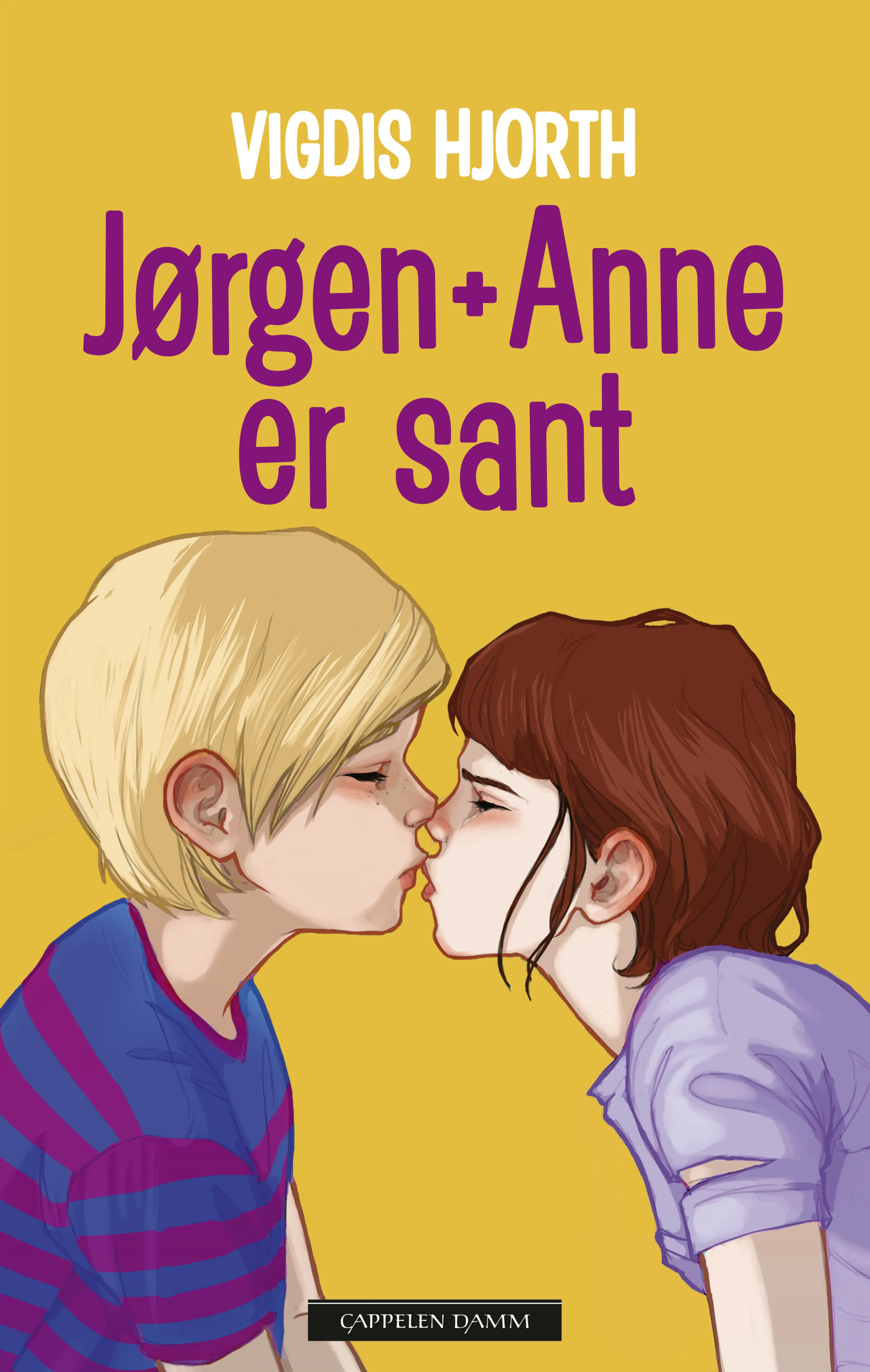 Omslag Jørgen + Anne er sant av Vigdis Hjorth (Innbundet)