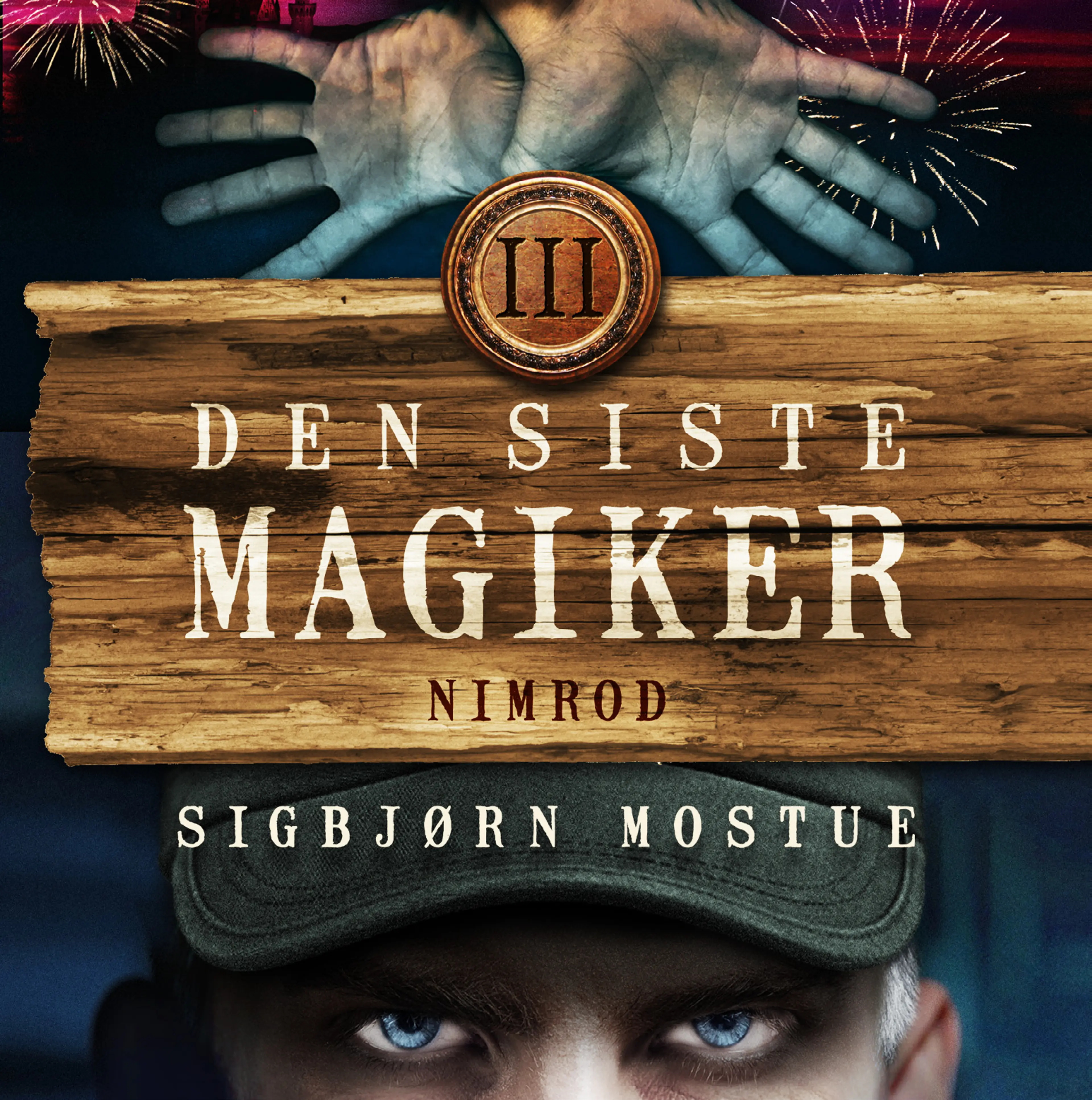 Omslag Den siste magiker 3: Nimrod av Sigbjørn Mostue (Lydbok)
