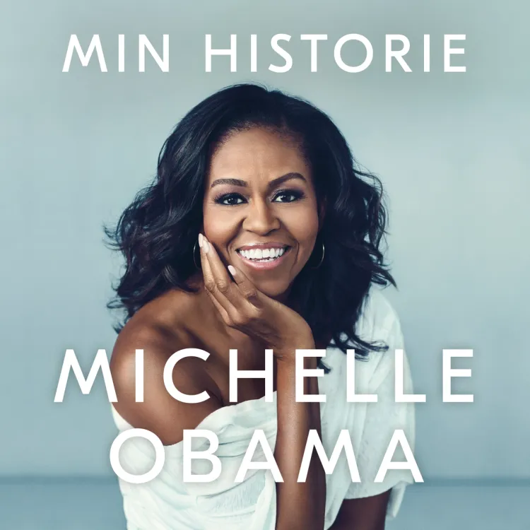 Omslag Min historie av Michelle Robinson Obama (Lydbok)