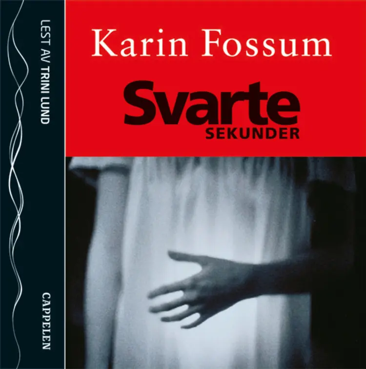 Omslag Svarte sekunder av Karin Fossum (CD)