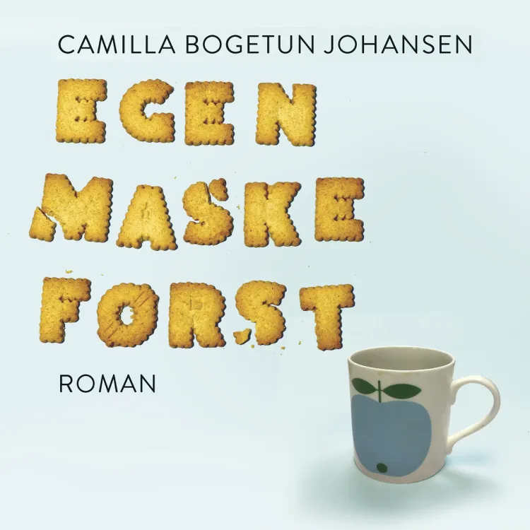 Omslag Egen maske først av Camilla Bogetun Johansen (Lydbok)