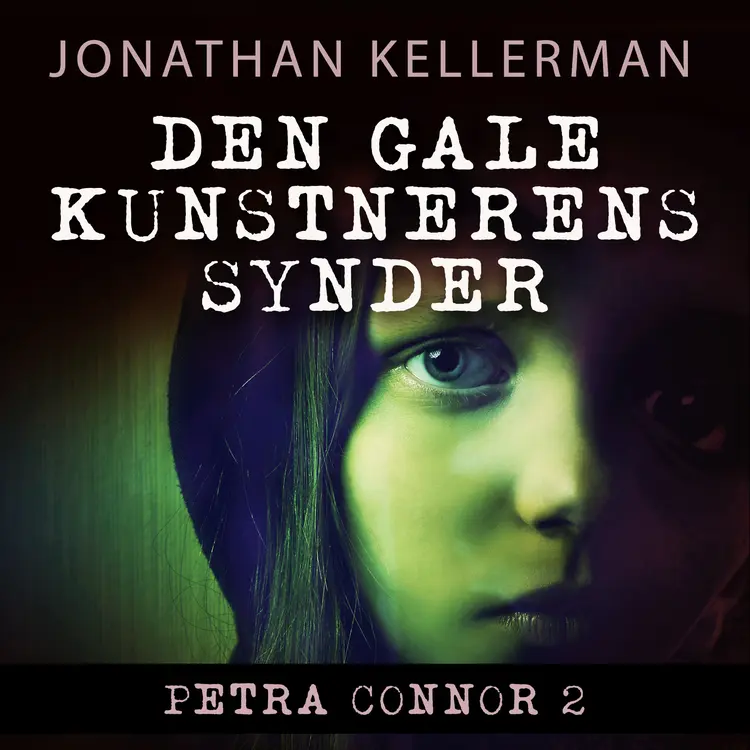 Omslag Den gale kunstnerens synder av Jonathan Kellerman (Lydbok)
