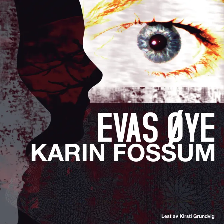 Omslag Evas øye av Karin Fossum (CD)