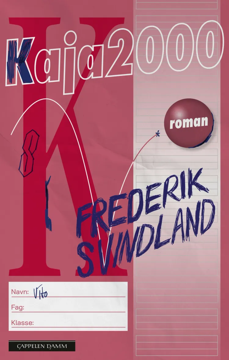 Omslag Kaja 2000 av Frederik Svindland (Innbundet)