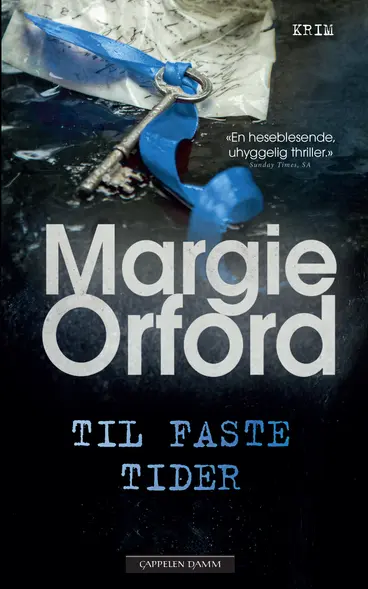 Omslag Til faste tider av Margie Orford (Innbundet)