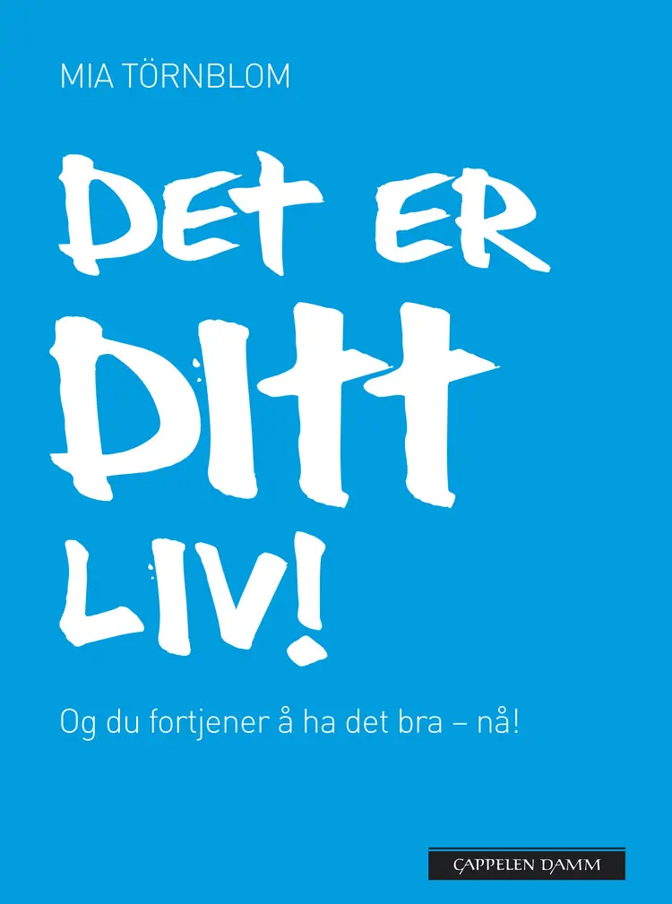 Omslag Det er ditt liv! av Mia Törnblom (Heftet)