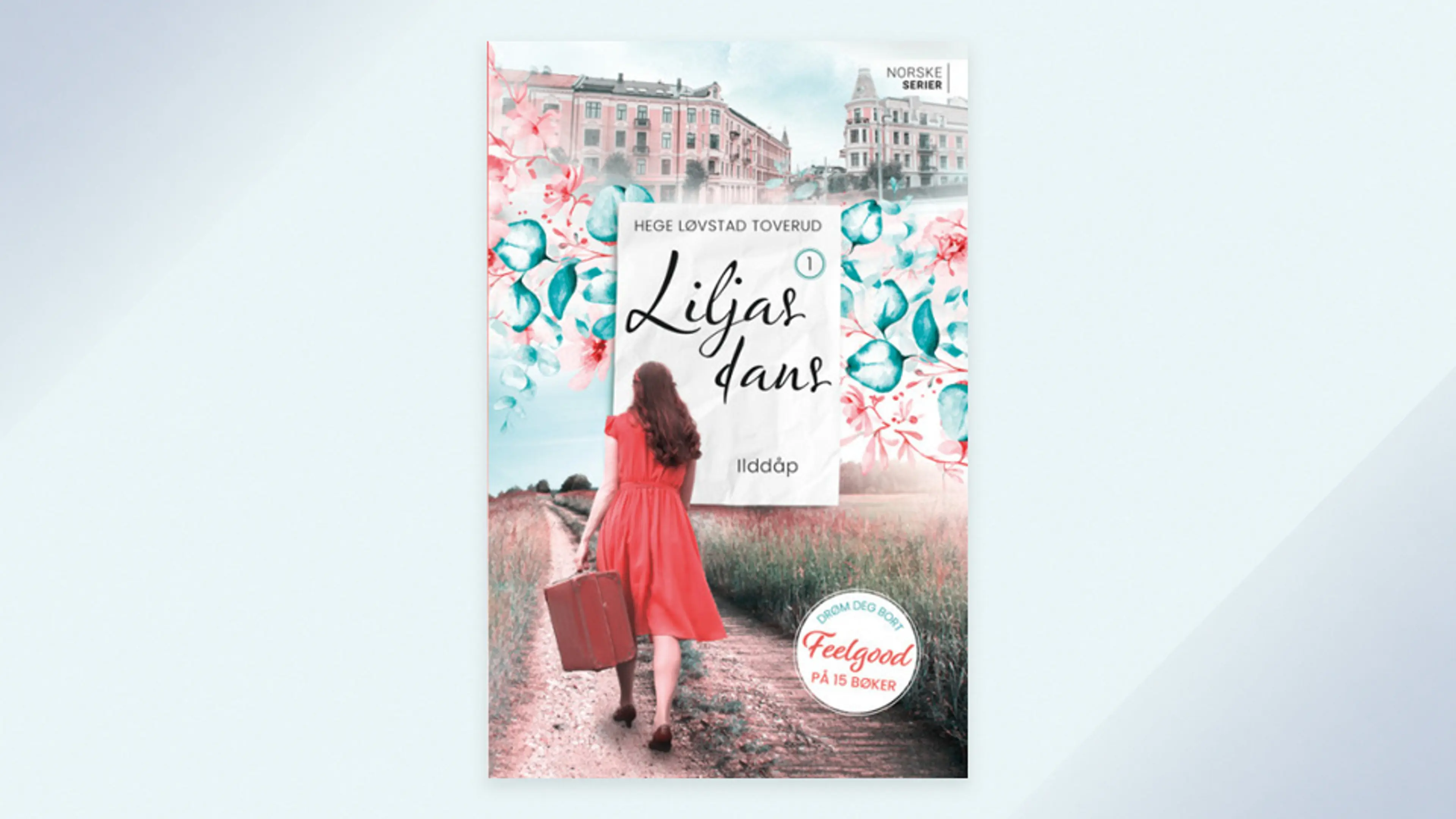 Første bok i serien Liljas dans