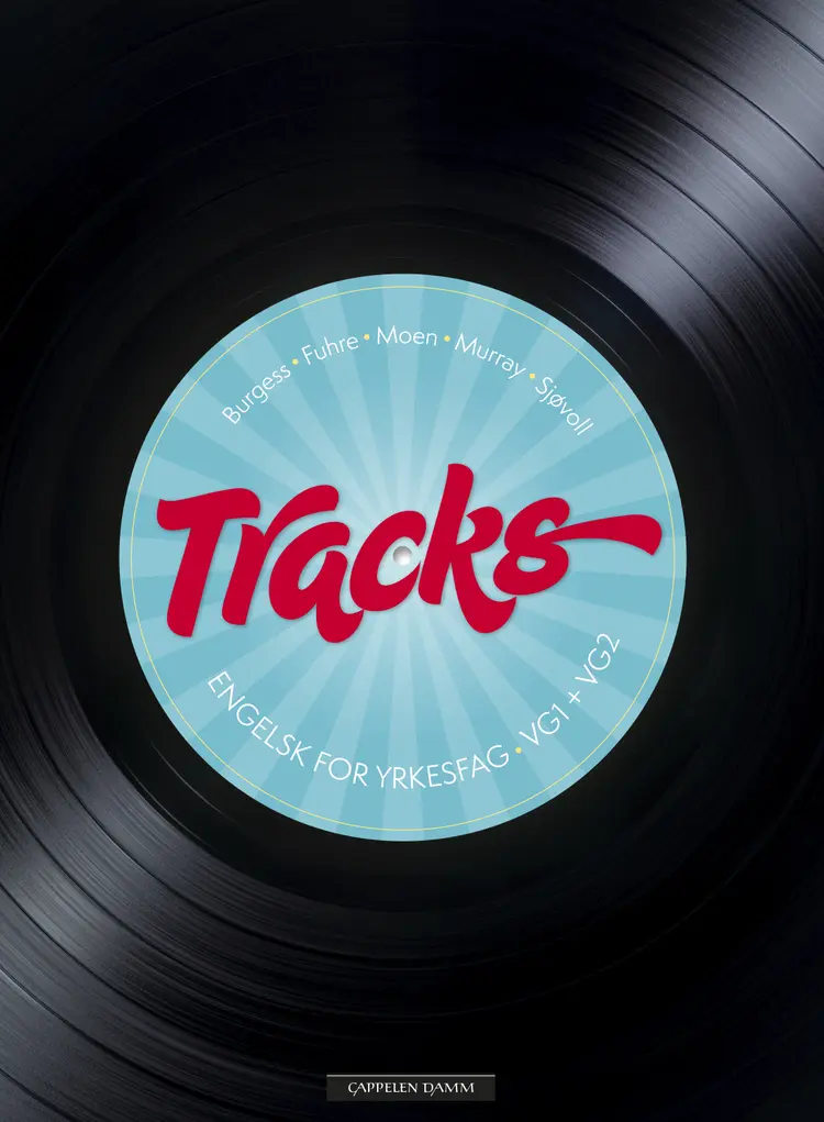 Omslag Tracks Vg1–Vg2 av Petter Fuhre, Helen Murray, Richard Burgess, Silje Moen, Rasma H. Sjøvoll (Heftet)