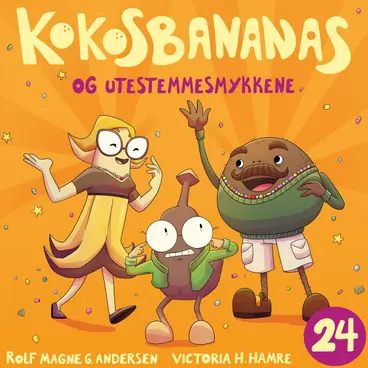 Omslag Kokosbananas og utestemmesmykkene av Rolf Magne G. Andersen (Lydbok)