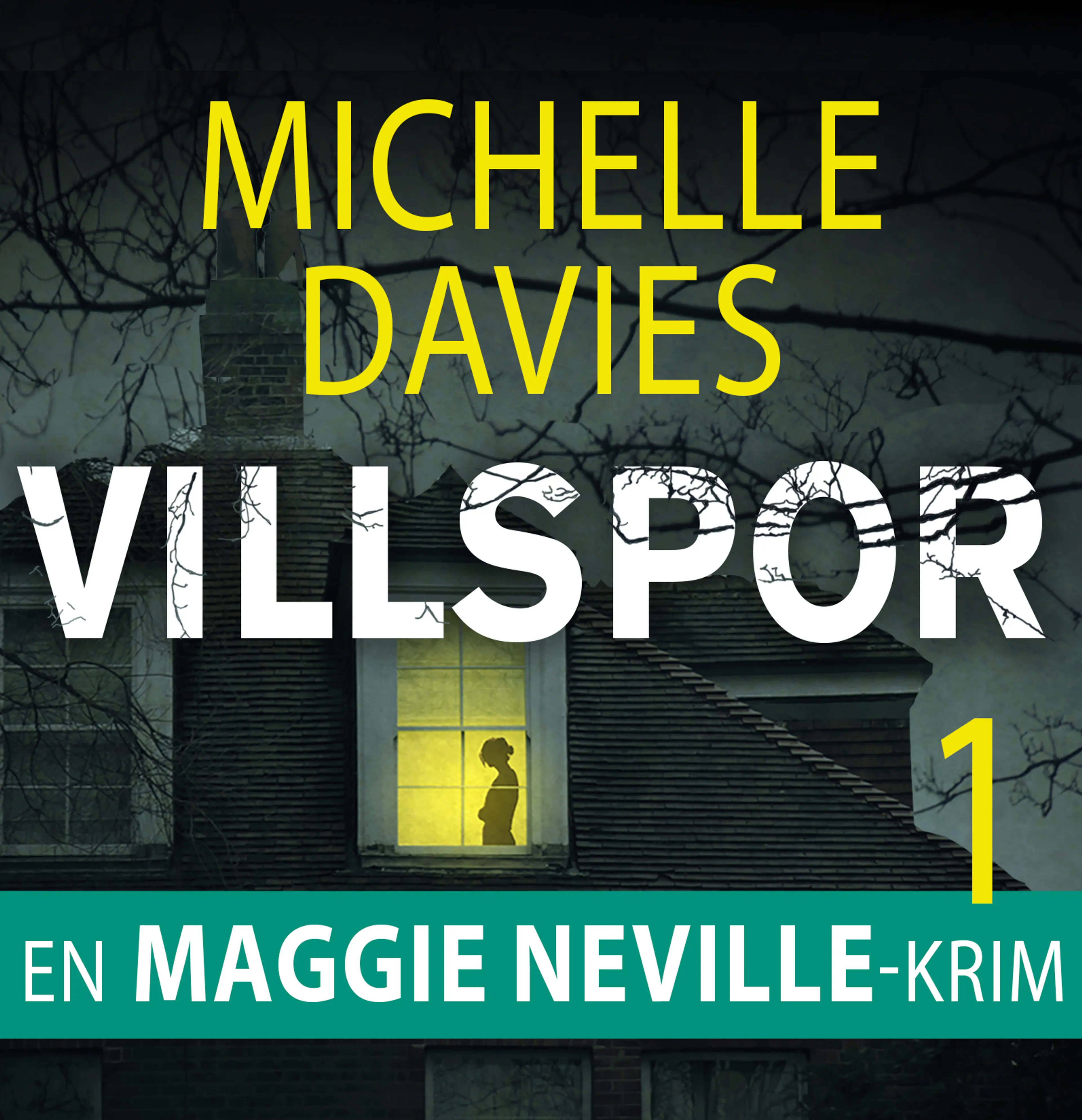 Omslag Villspor av Michelle Davies (Lydbok)