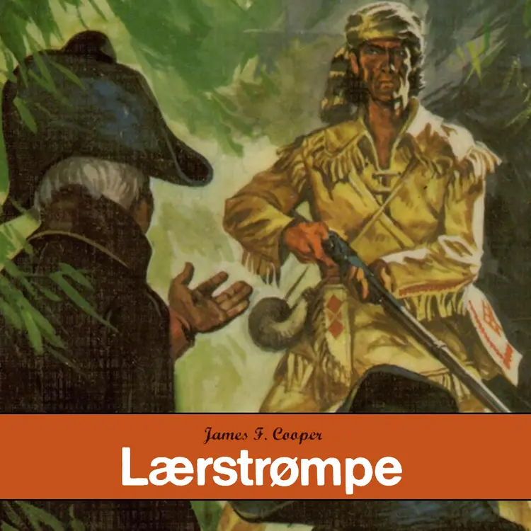 Omslag Lærstrømpe av James Fenimore Cooper (Lydbok)