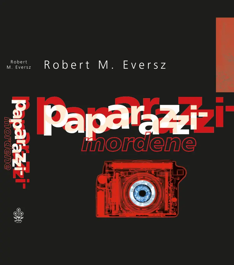 Omslag Paparazzi-mordene av Robert M. Eversz (Innbundet)