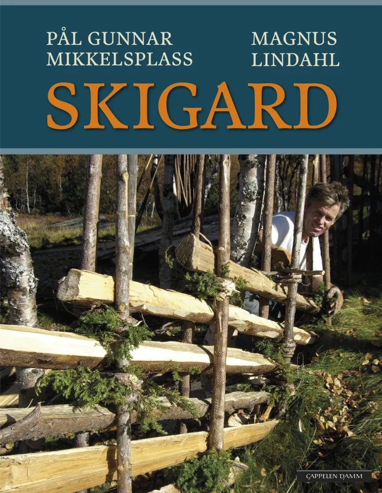 Omslag Skigard av Pål Gunnar Mikkelsplass og Magnus Lindahl (Innbundet)