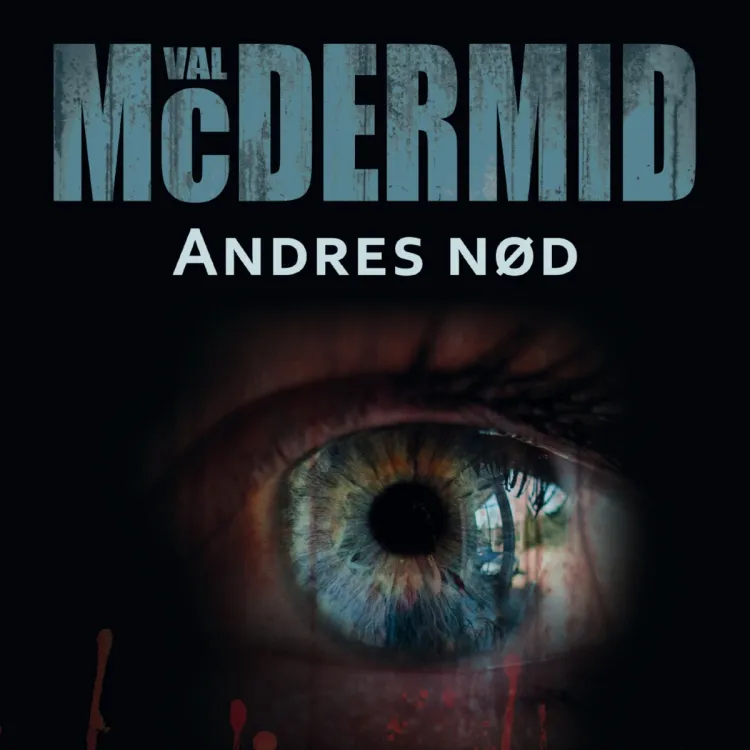 Omslag Andres nød av Val McDermid (Lydbok)