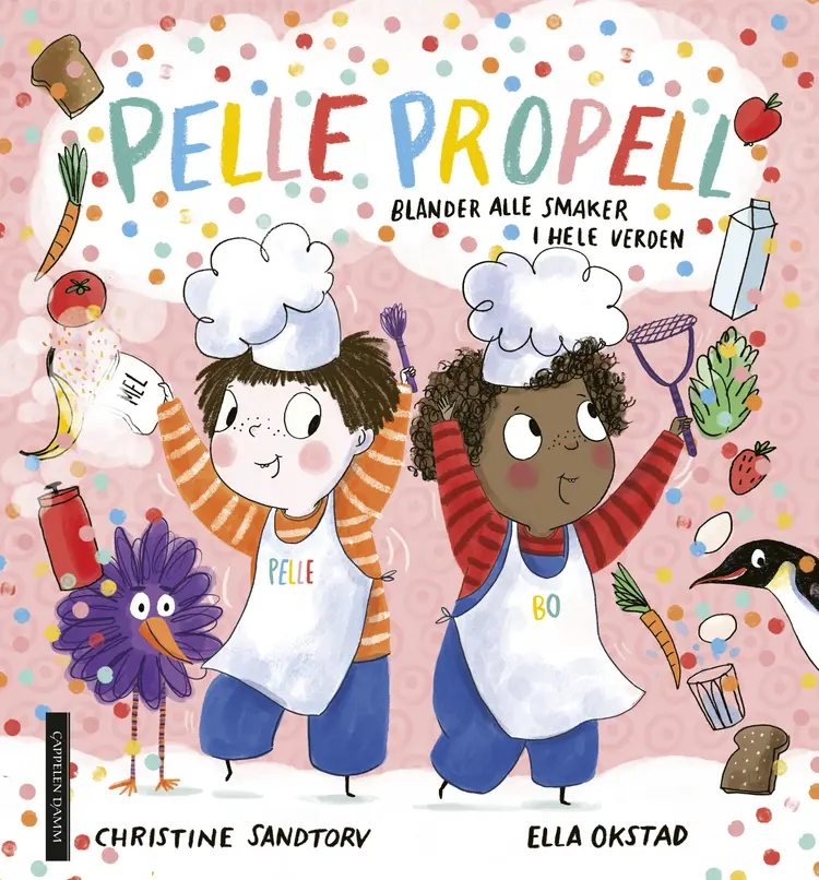 Omslag Pelle Propell blander alle smaker i hele verden av Christine Sandtorv og Ella Okstad (Innbundet)