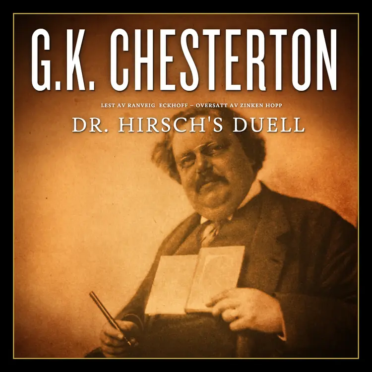 Omslag Dr. Hirsch's duell av G. K. Chesterton (Lydbok)