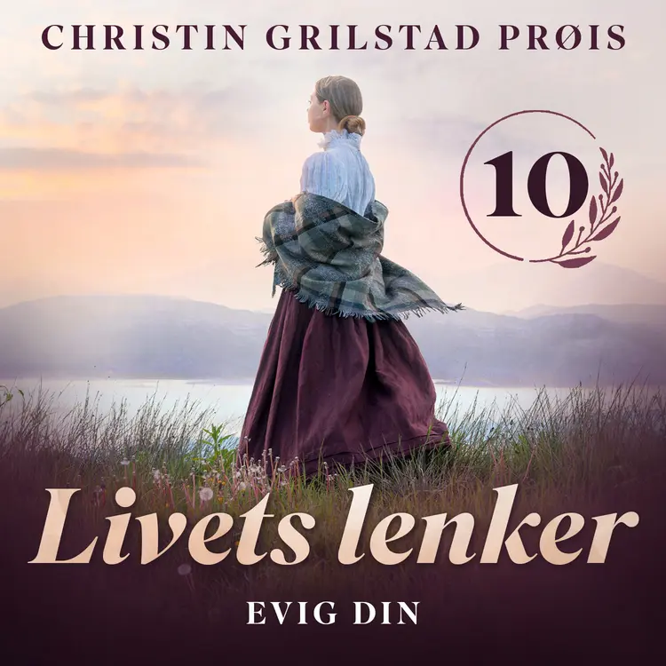 Omslag Evig din av Christin Grilstad Prøis (Lydbok)