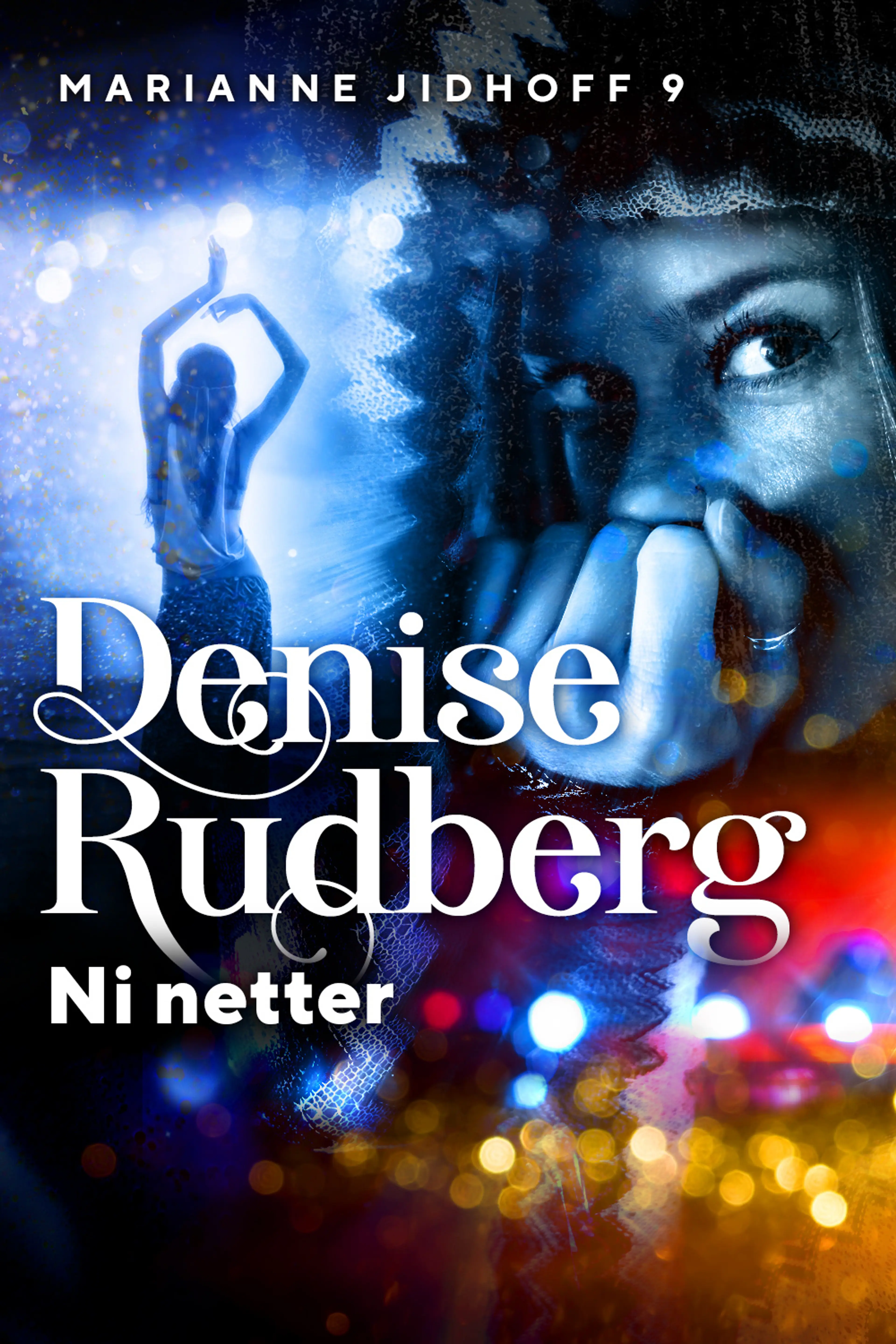 Omslag Ni netter av Denise Rudberg (Ebok)