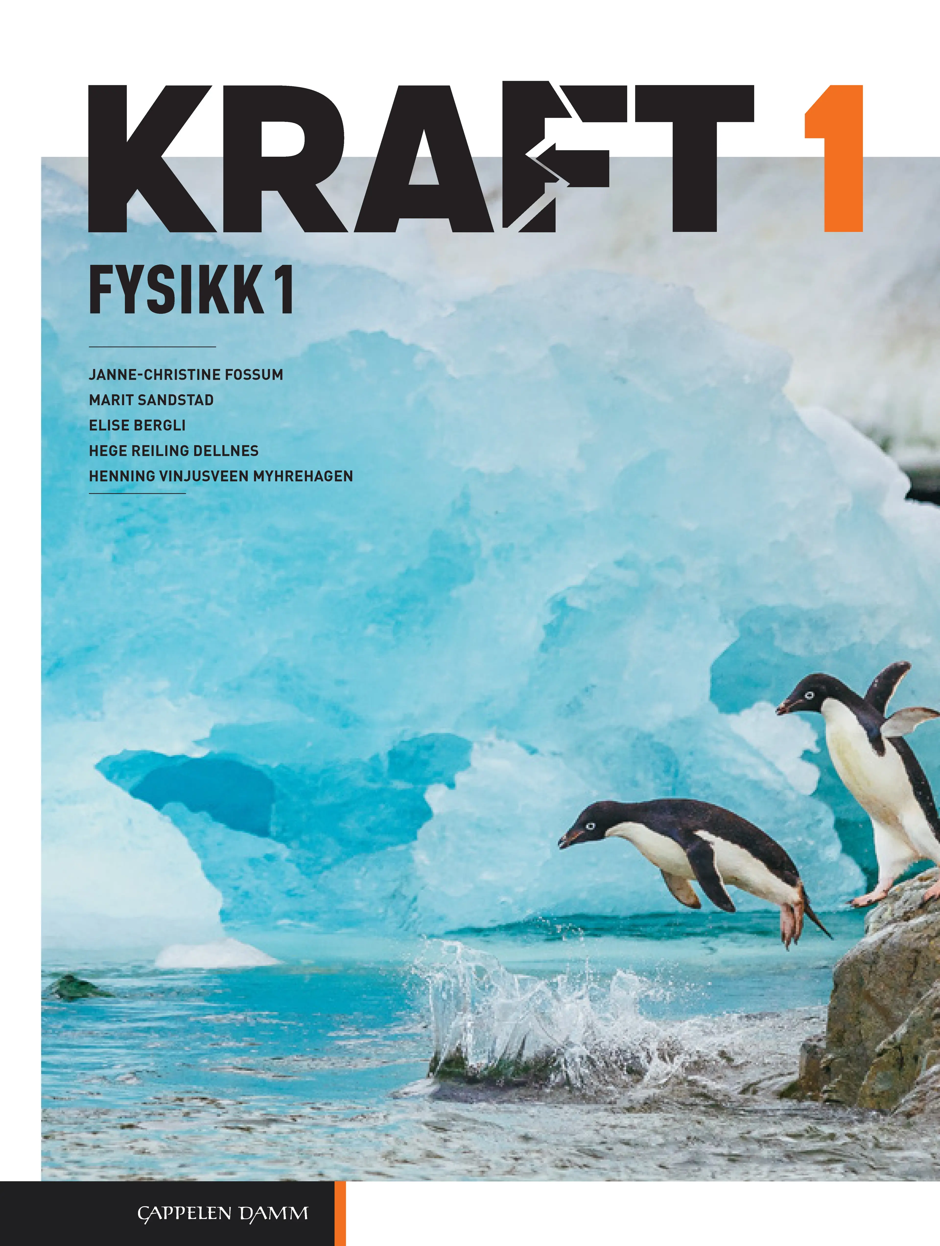 Omslag Kraft 1 Fysikk 1 (LK20) av Fossum, Sandstad, Bergli, Dellnes og Myhrehagen (Heftet)