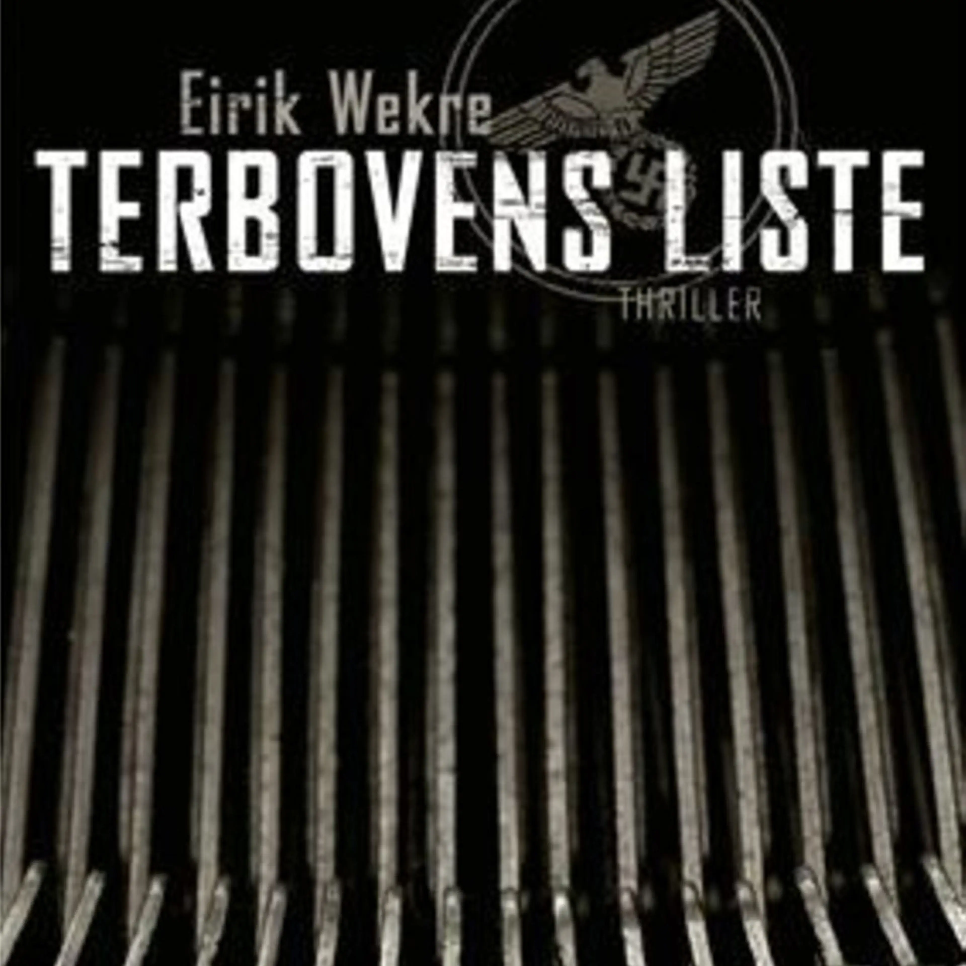 Omslag Terbovens liste av Eirik Wekre (Lydbok)