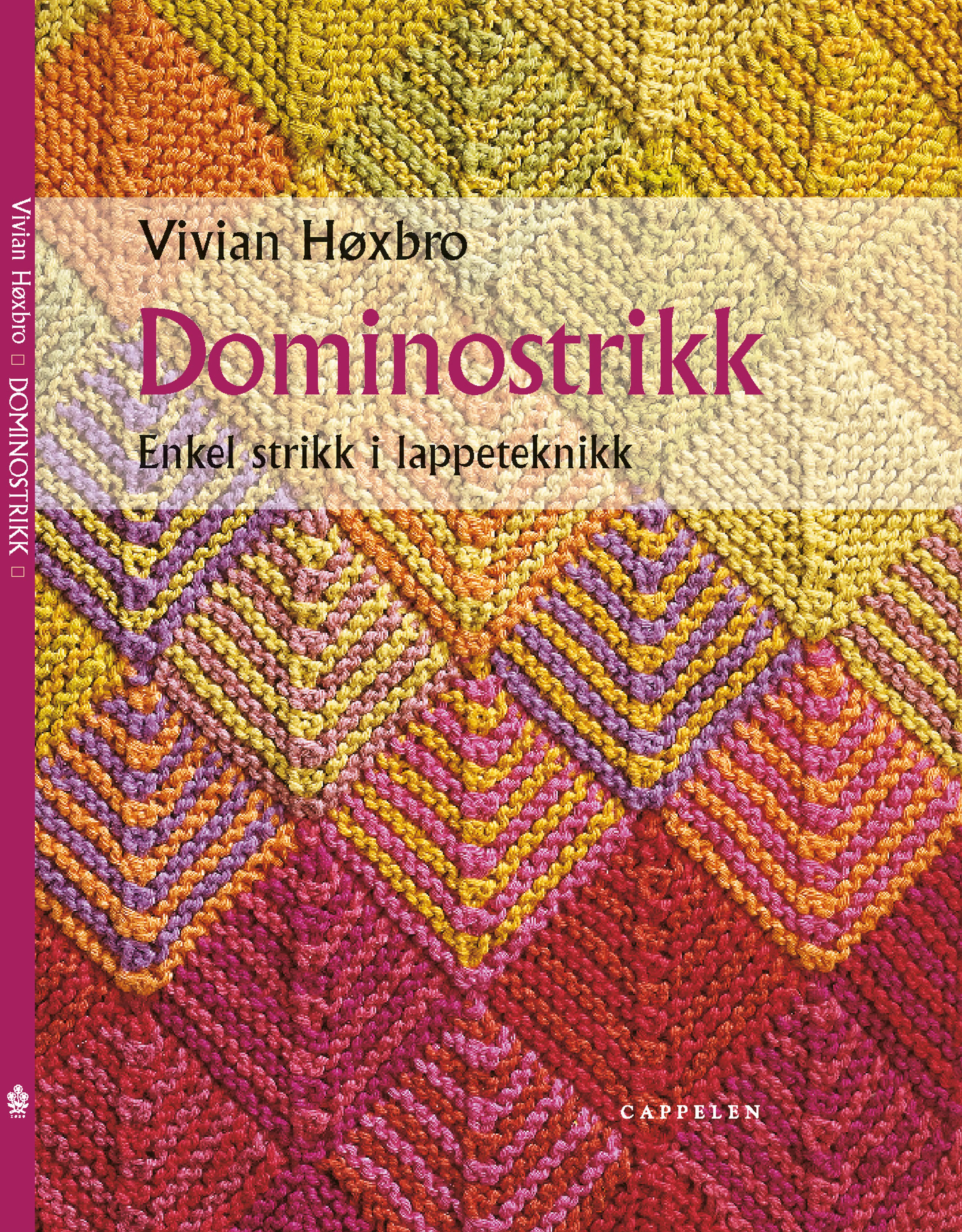 Omslag Dominostrikk av Vivian Høxbro (Innbundet)