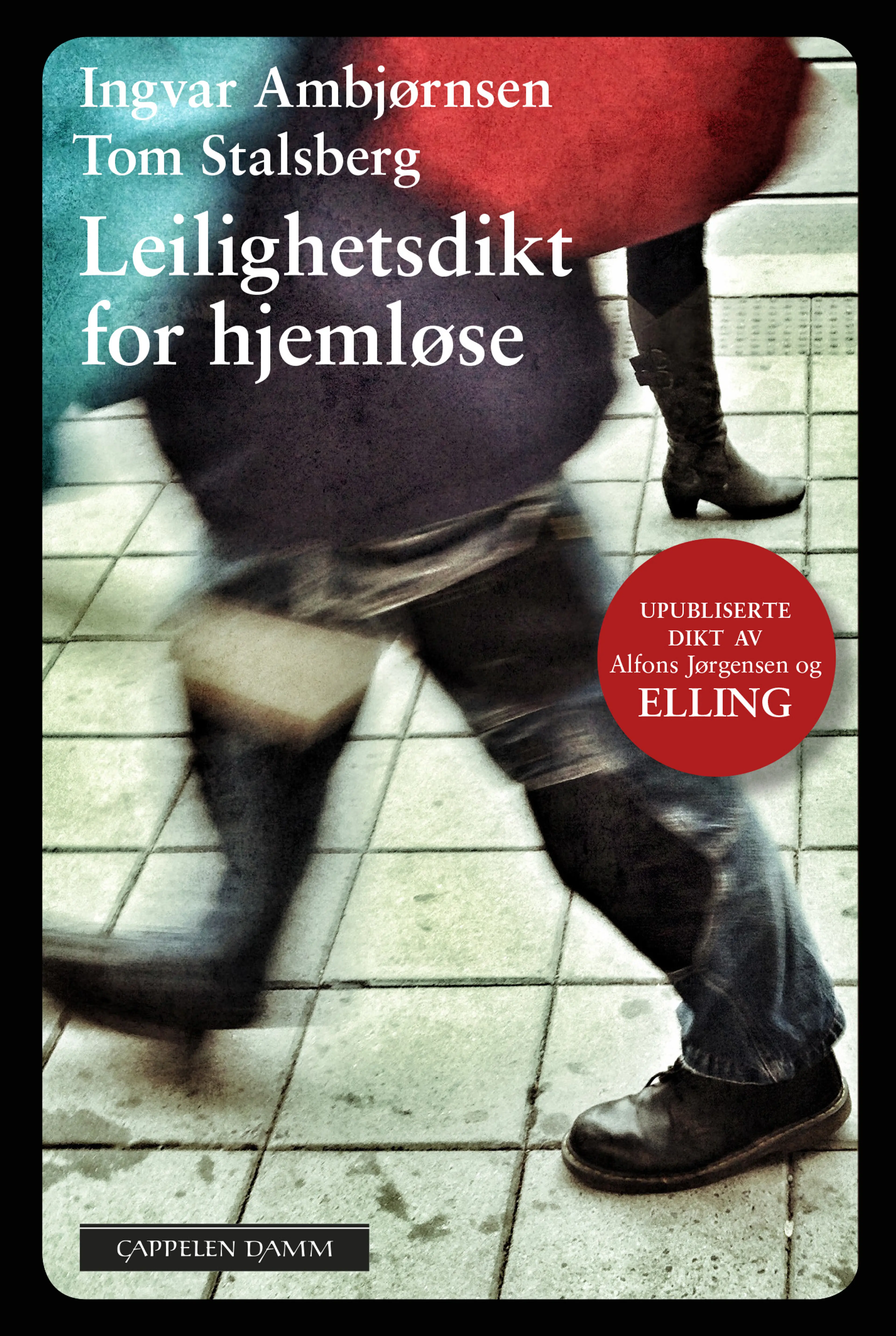 Omslag Leilighetsdikt for hjemløse av Ingvar Ambjørnsen og Tom Stalsberg (Innbundet)