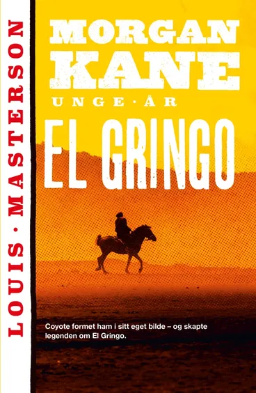 Omslag El Gringo av Louis Masterson (Ebok)