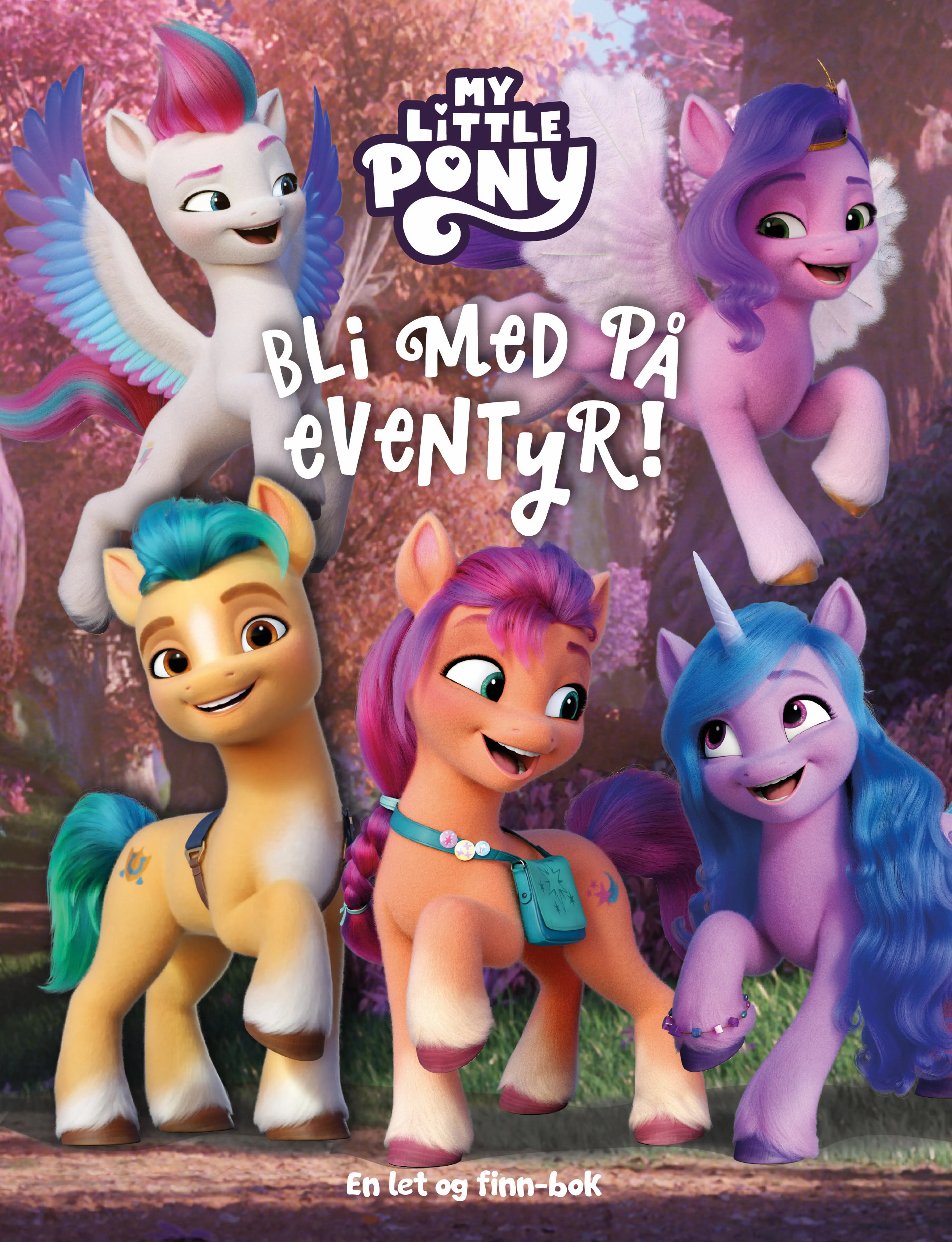 Omslag My Little Pony (2) Bli med på eventyr! (Innbundet)