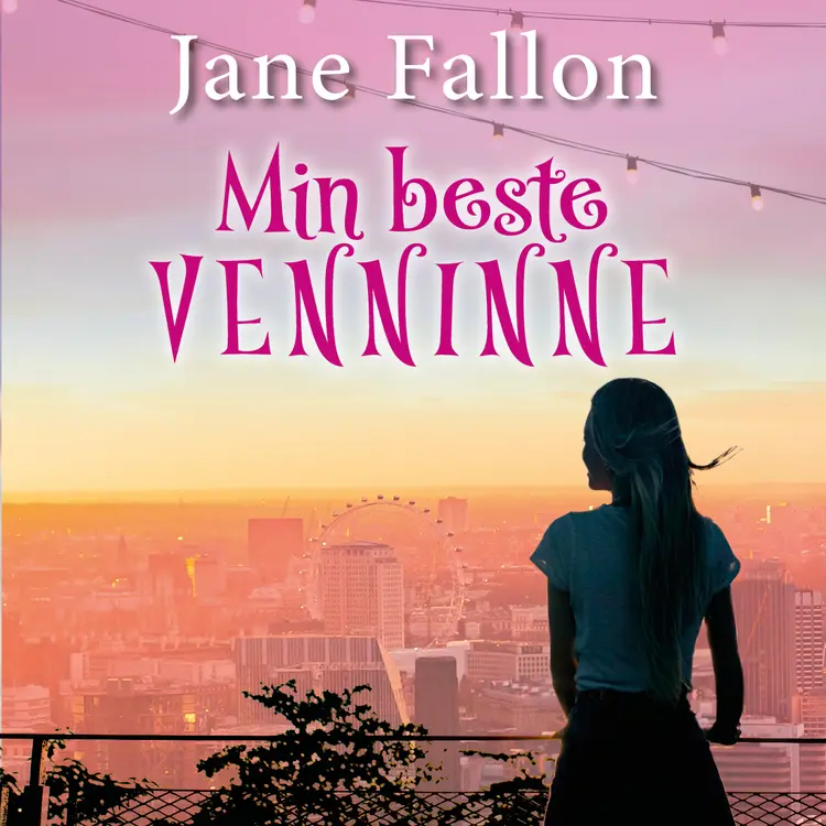 Omslag Min beste venninne av Jane Fallon (Lydbok)