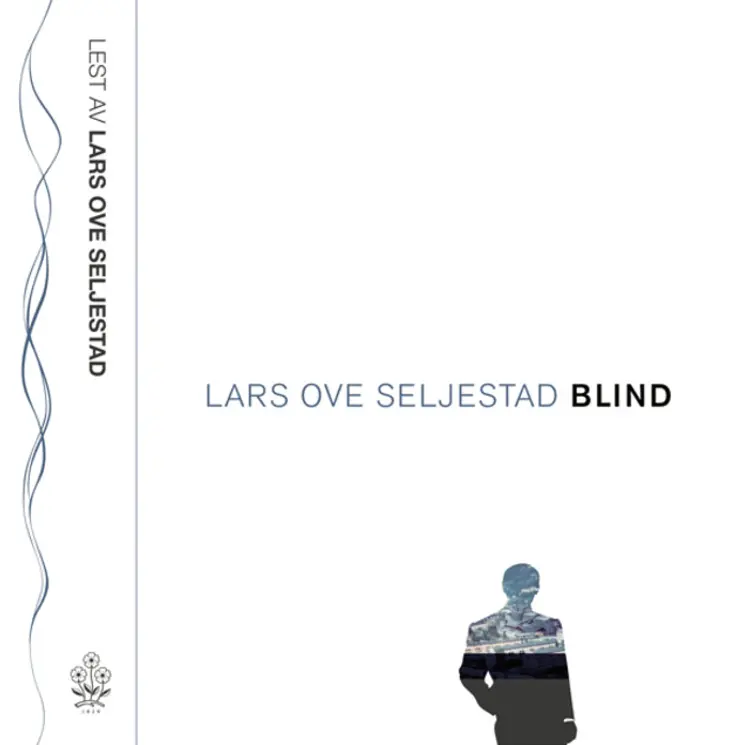 Omslag Blind av Lars Ove Seljestad (Lydbok)