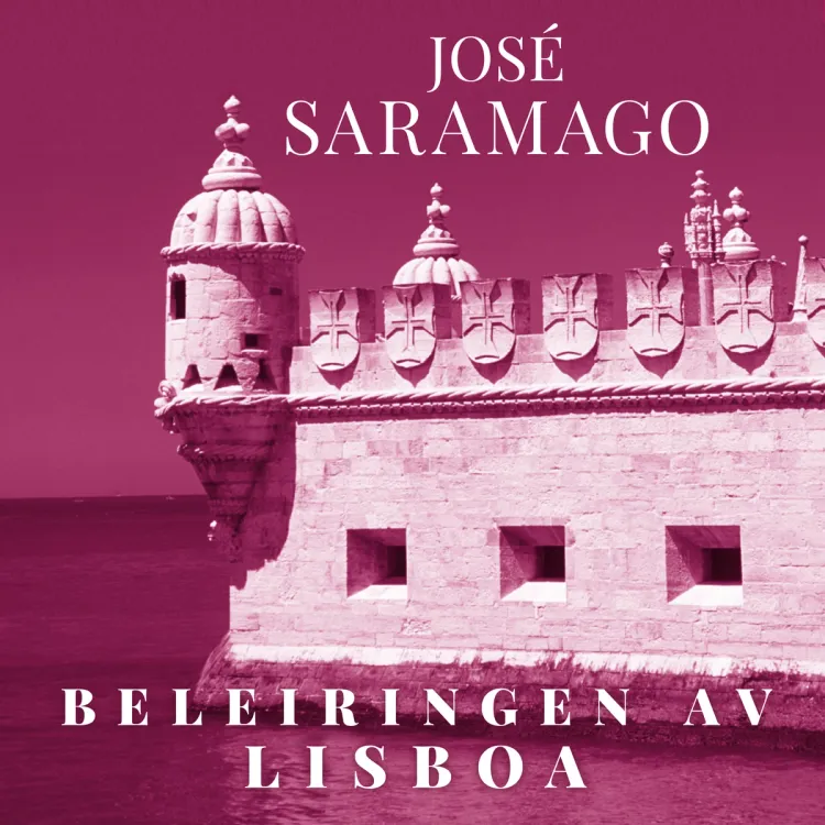 Omslag Beleiringen av Lisboa av José Saramago (Lydbok)