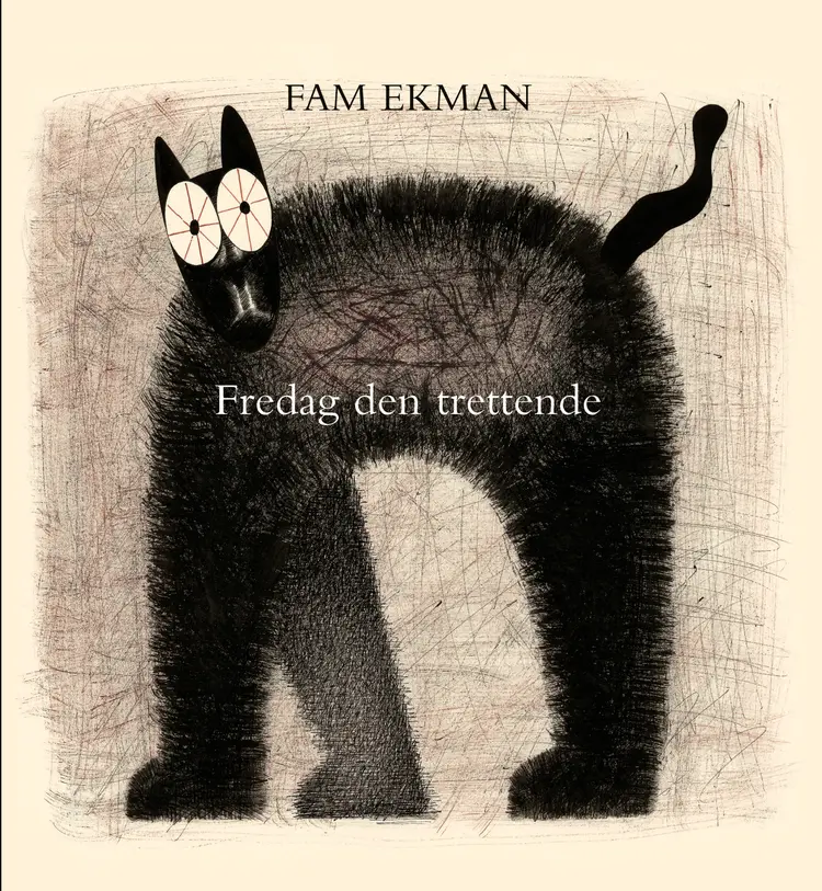 Omslag Fredag den trettende av Fam Ekman (Innbundet)