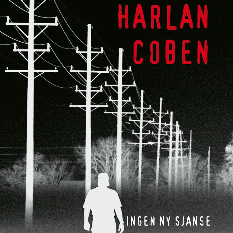 Omslag Ingen ny sjanse av Harlan Coben (Lydbok)
