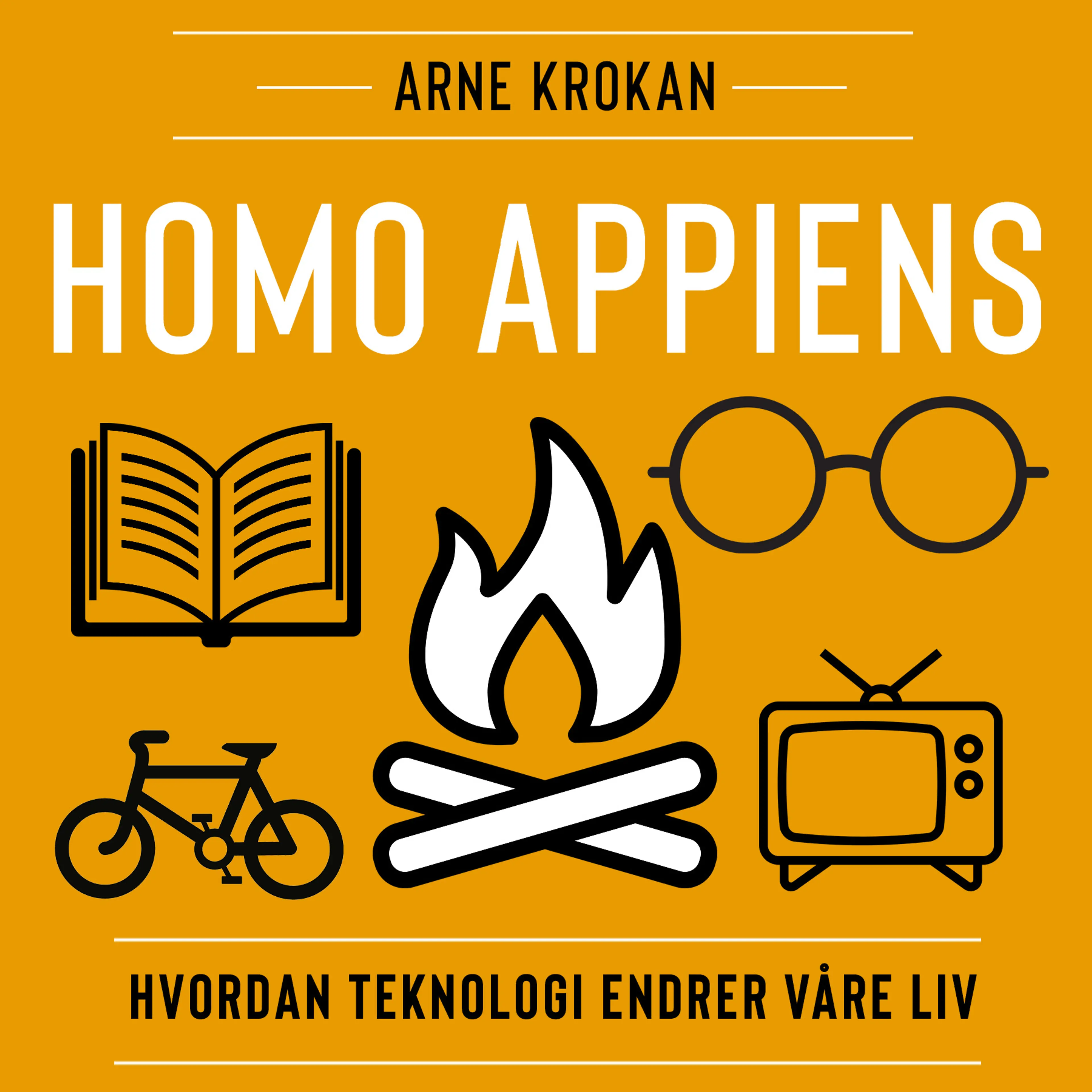Omslag Homo appiens - Hvordan teknologi endrer våre liv av Arne Krokan (Lydbok)