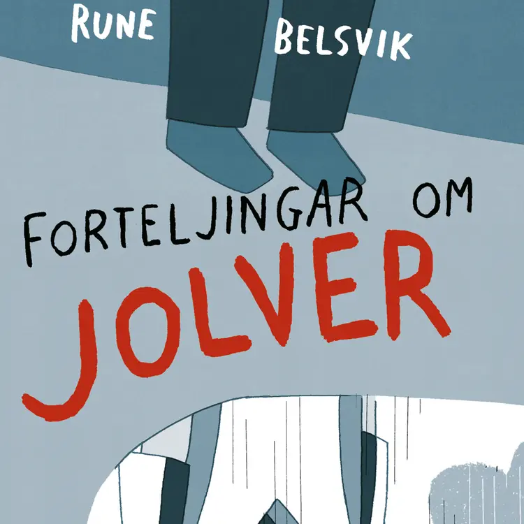 Omslag Forteljingar om Jolver av Rune Belsvik (Lydbok)