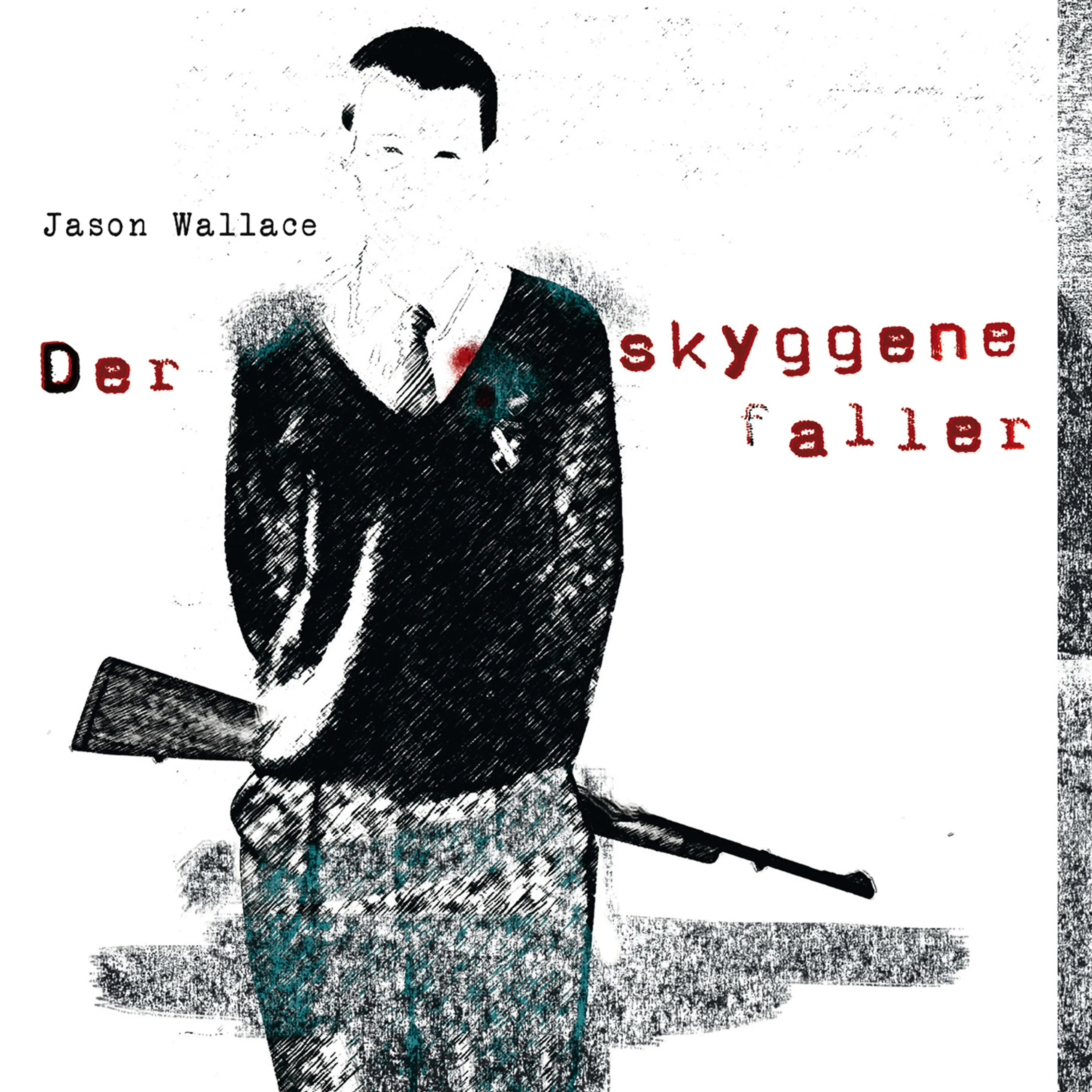Omslag Der skyggene faller av Jason Wallace (Lydbok)