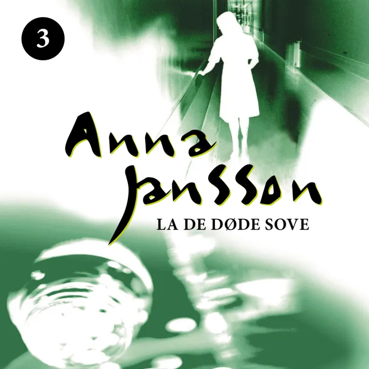 Omslag La de døde sove av Anna Jansson (Lydbok)