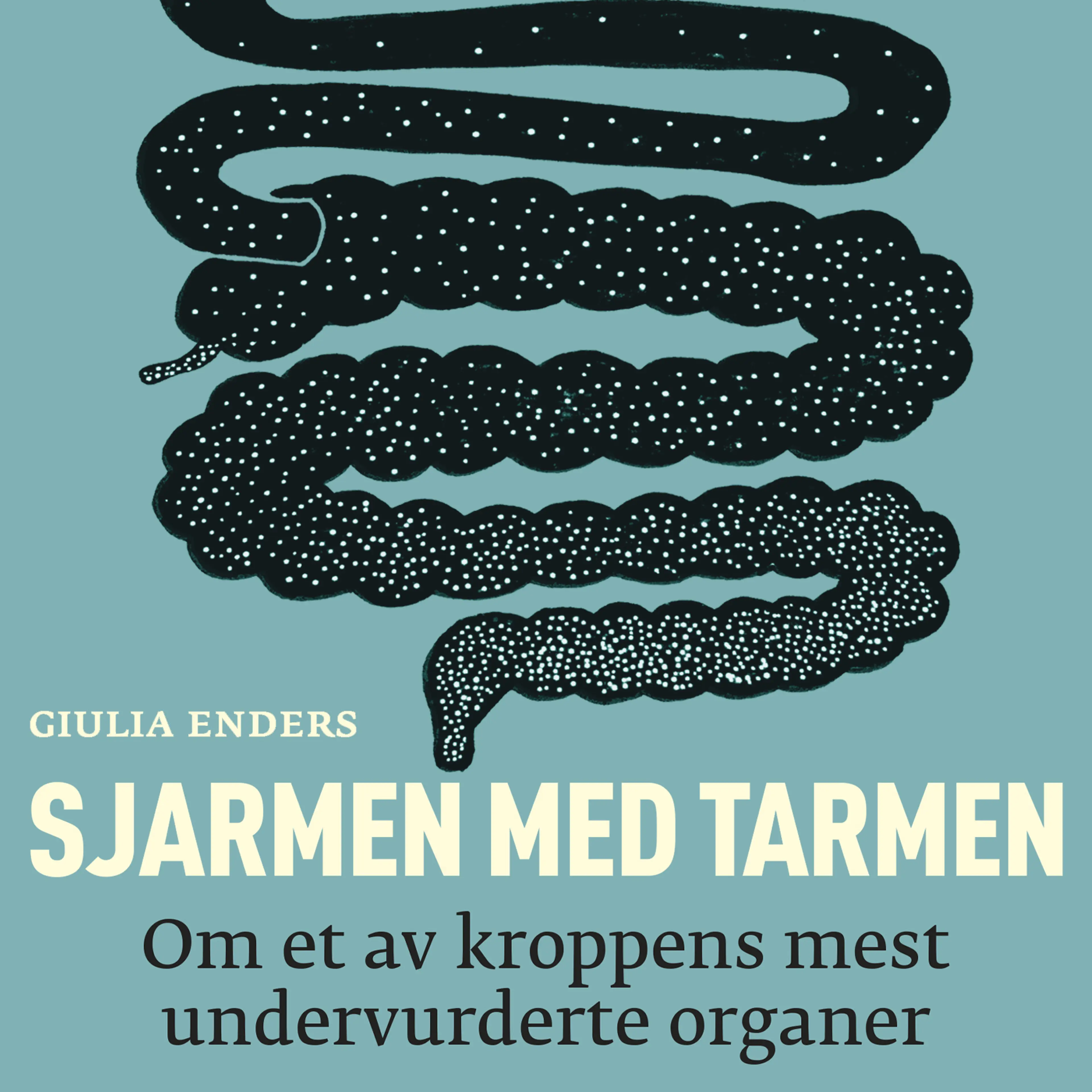 Omslag Sjarmen med tarmen av Giulia Enders (Lydbok)