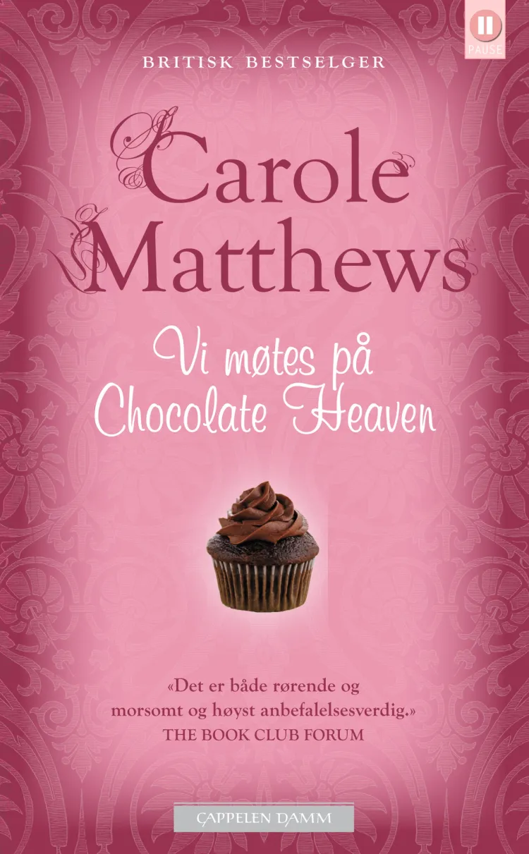 Omslag Vi møtes på Chocolate Heaven av Carole Matthews (Heftet)