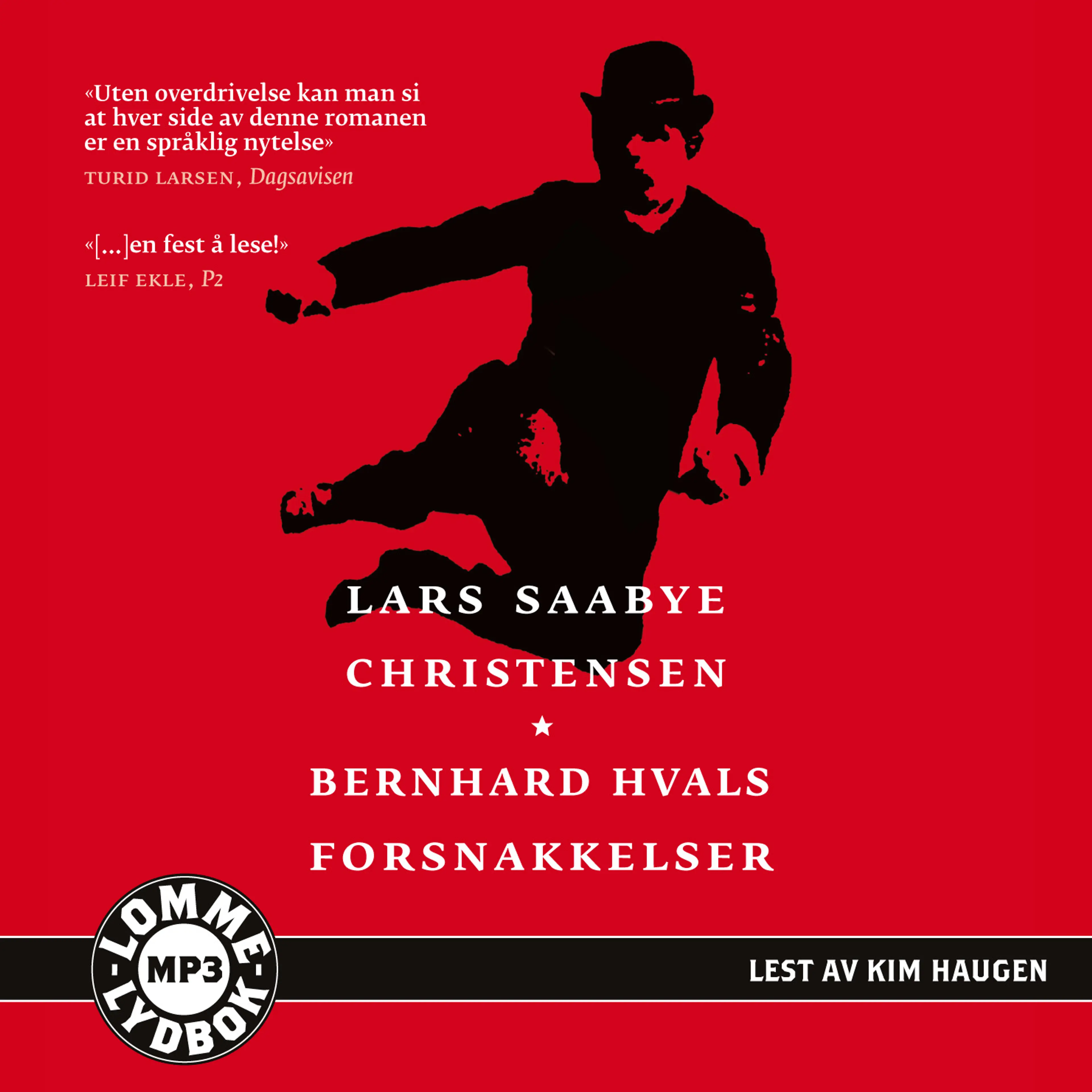 Omslag Bernhard Hvals forsnakkelser av Lars Saabye Christensen (CD)