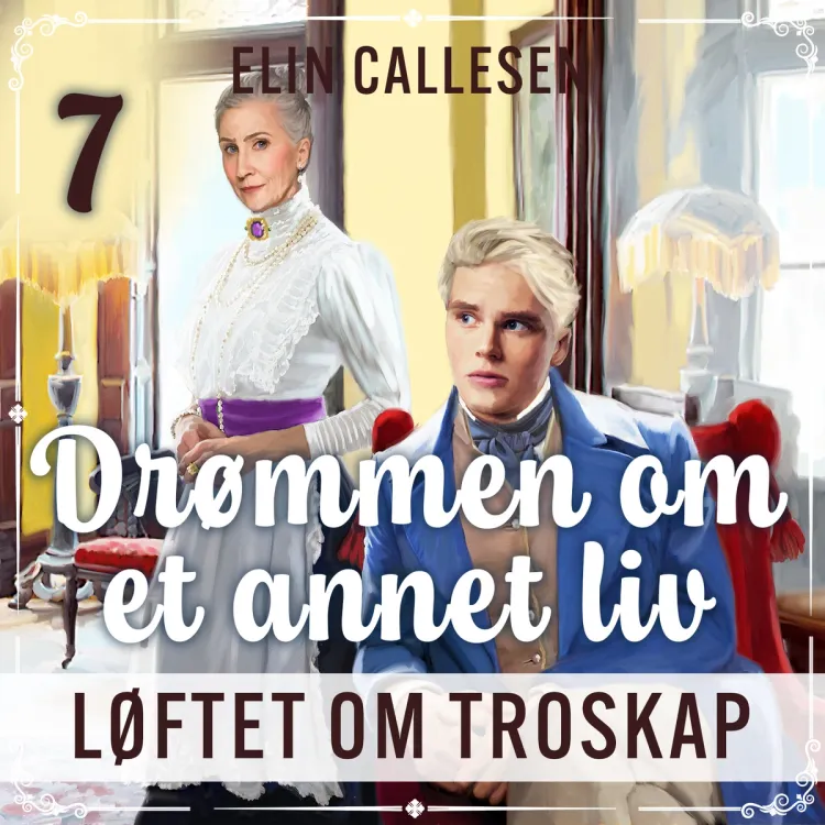 Omslag Løftet om troskap av Elin Callesen (Lydbok)