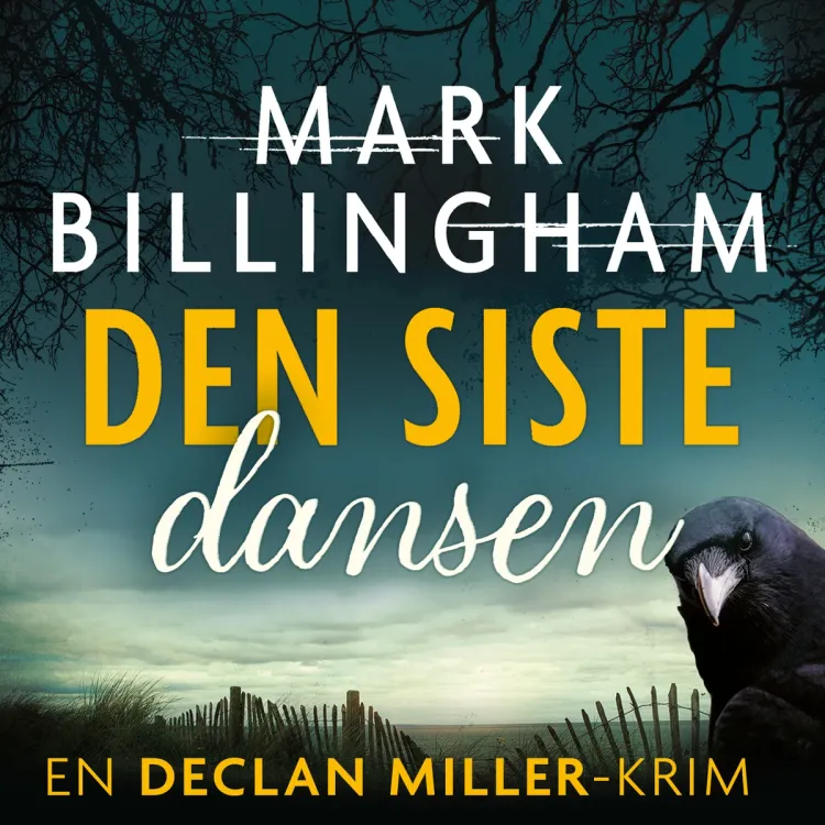 Omslag Den siste dansen av Mark Billingham (Lydbok)