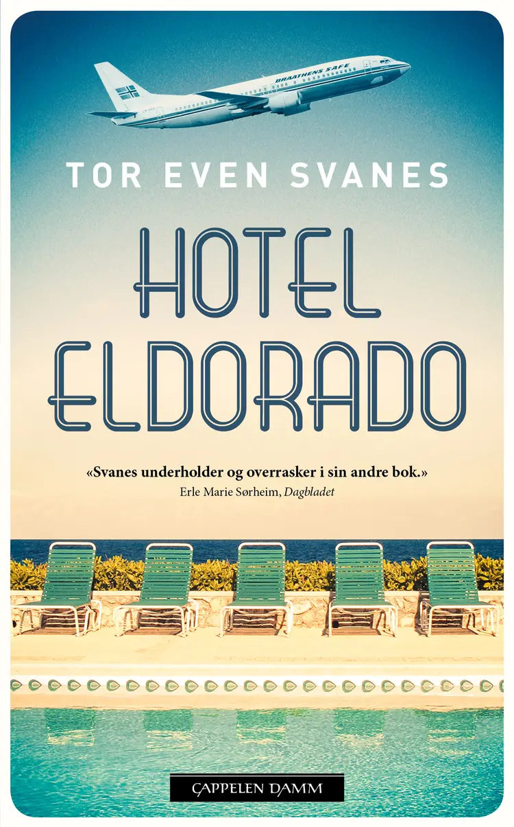Omslag Hotel Eldorado av Tor Even Svanes (Heftet)