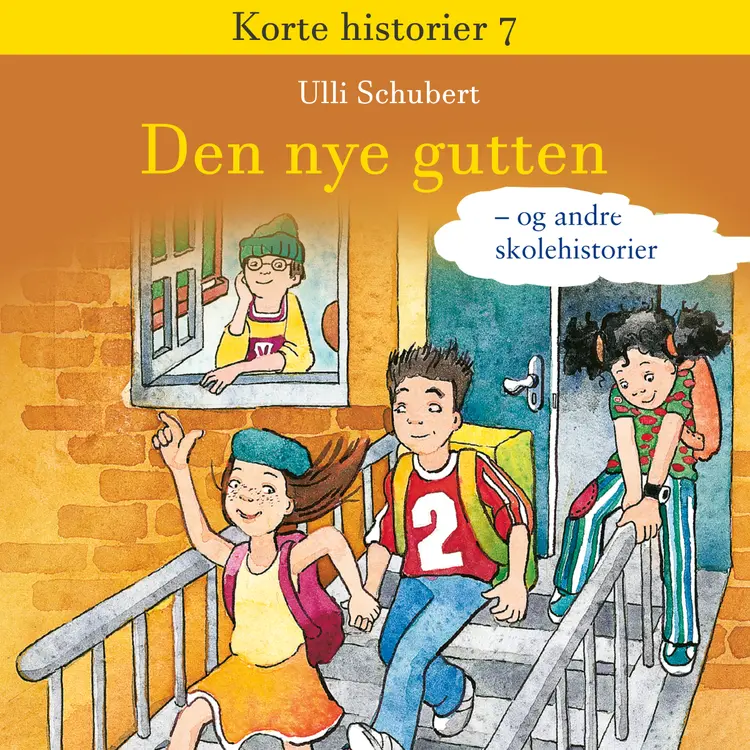 Omslag Den nye gutten - og andre skolehistorier av Ulli Schubert (Nedlastbar lydbok)