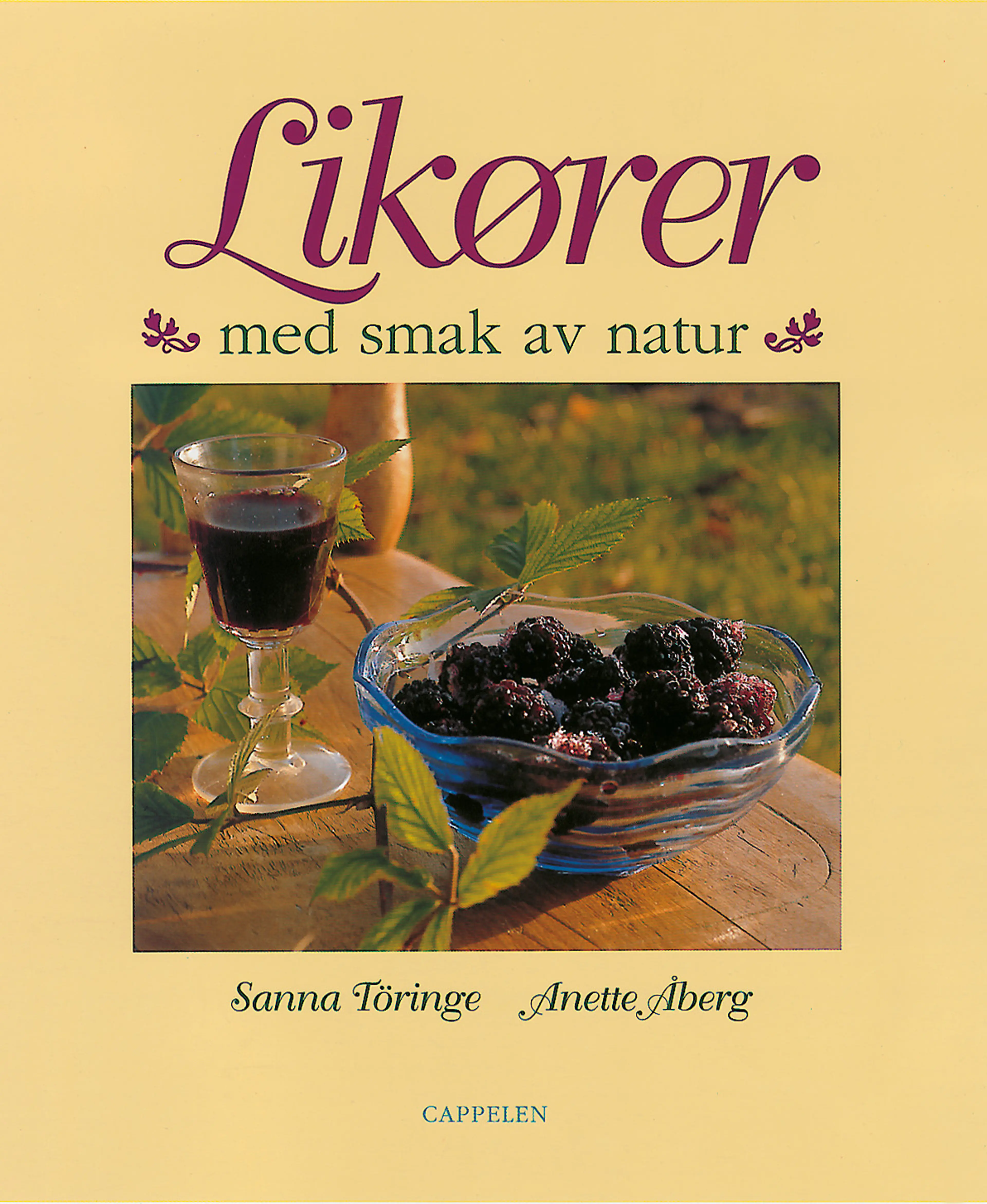 Omslag Likører med smak av natur av Töringe S/Åberg A (Innbundet)