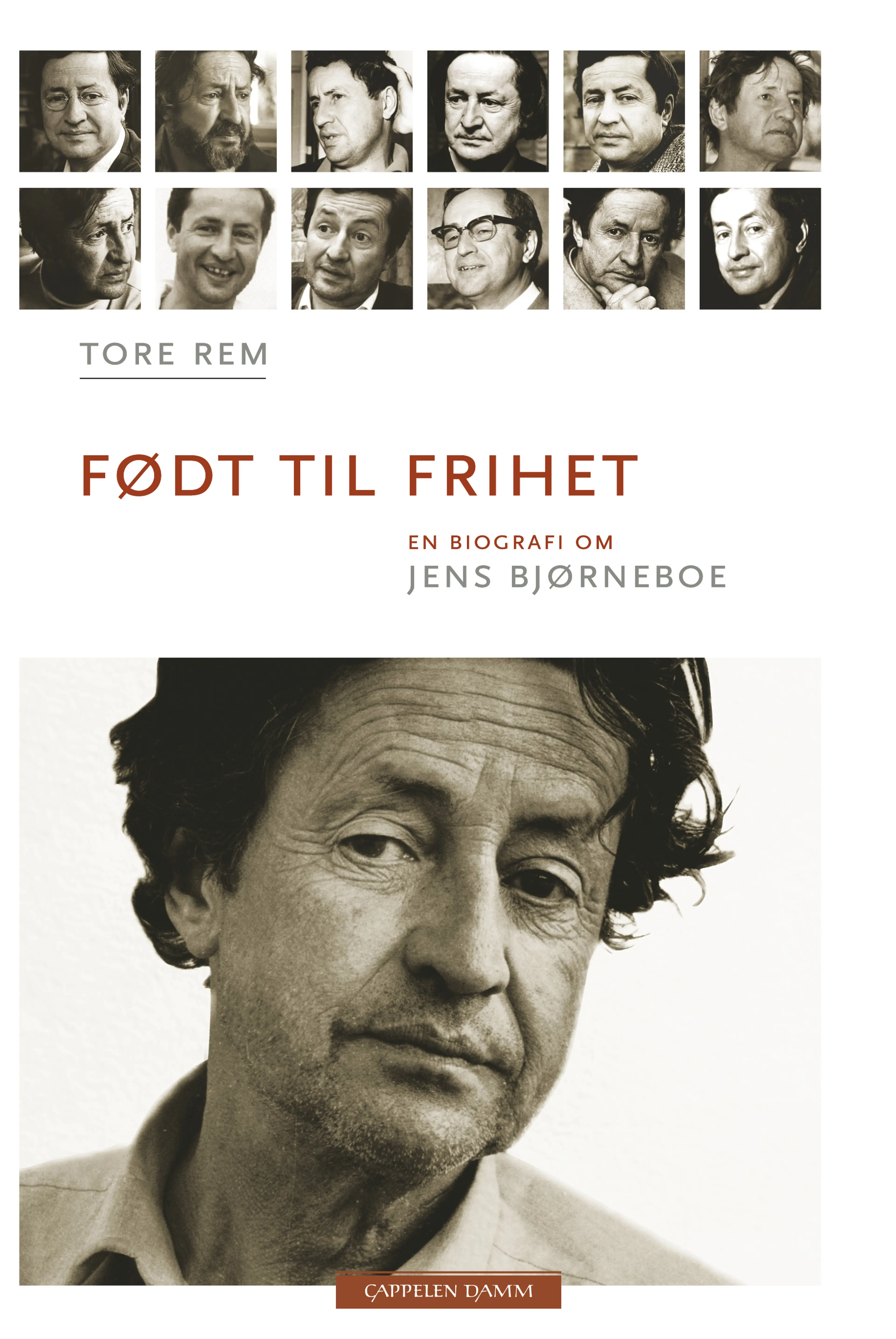 Omslag Født til frihet av Tore Rem (Innbundet)